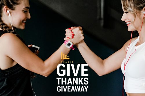 Tell Us Why You’re Thankful For Fit Radio & Win a FREE iPhone X!