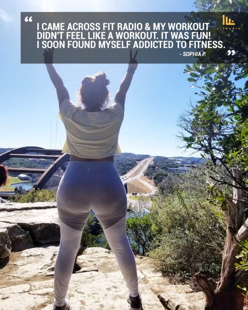 Fit Radio Success Story – Meet Sophia P.